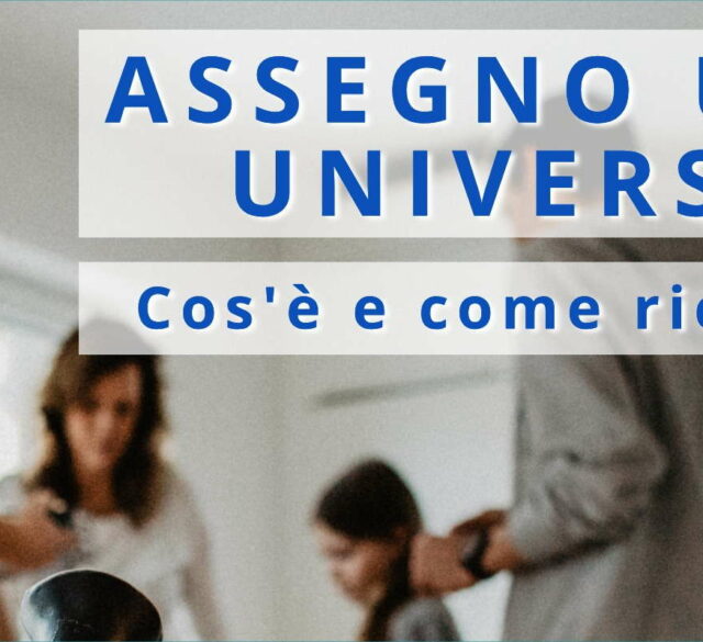 Assegno Unico Universale - GestiamoPratiche.it - Cinisello Balsamo